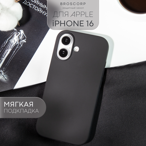 Матовый чехол Broscorp на Apple iPhone 16 (Айфон 16), с мягкой подкладкой черный