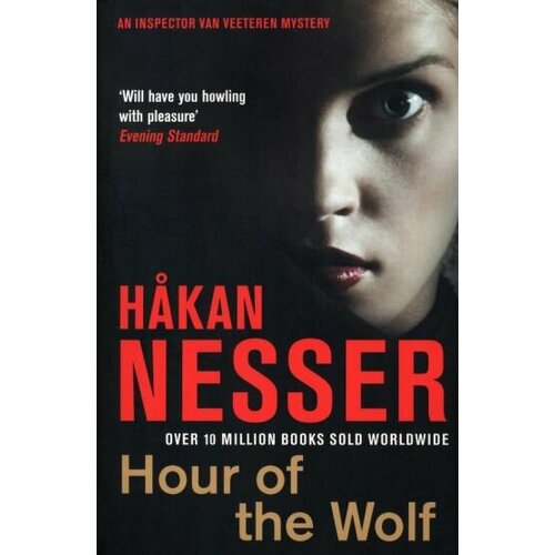 Hakan Nesser - Hour of the Wolf