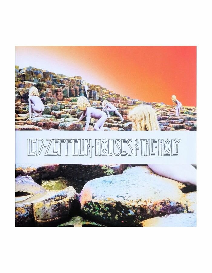 Led Zeppelin Houses Of The Holy (Remastered Original Vinyl) Виниловая пластинка WM - фото №6