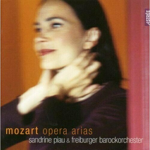 audio cd mozart handel strauss opera arias lear e AUDIO CD Mozart : Opera arias. / Sandrine Piau, Freiburger Barockorchester