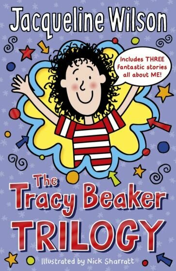 The Tracy Beaker Trilogy (Уилсон Жаклин) - фото №1