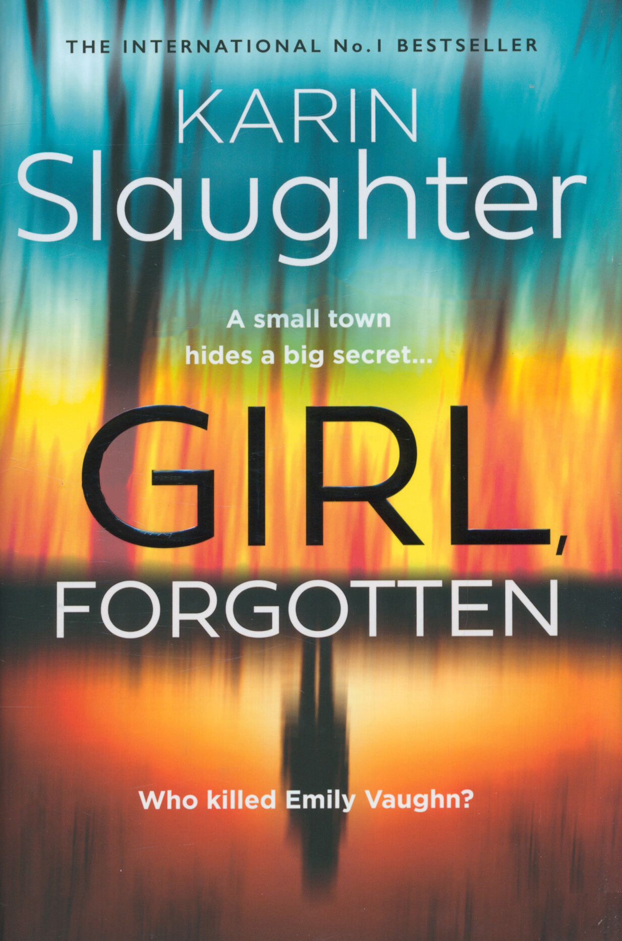 Girl, Forgotten / Slaughter Karin / Книга на Английском / Слотер Карин - фото №1