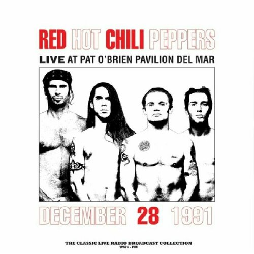 виниловая пластинка red hot chili peppers live at pat o brien pavilion del mar lp limited edition numbered red Виниловая пластинка RED HOT CHILI PEPPERS - AT PAT O BRIEN PAVILION DEL MAR (RED VINYL)