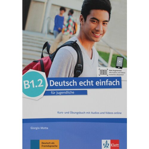 Deutsch echt einfach B1.2 Kurs- und Uebungsbuch mit Audios und Video online