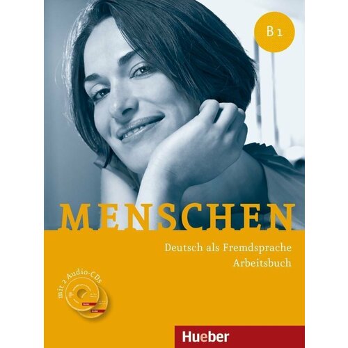 Menschen B1, Arbeitsbuch mit 2 Audio-CDs