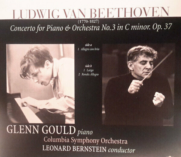 Виниловая пластинка GOULD, GLENN - Beethoven: Piano Concerto No. 3 In C Minor. 1 LP