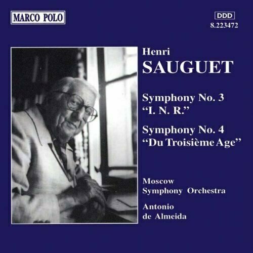 SAUGUET: Symphonies Nos. 3 and 4 tournemire symphonies nos 2 and 4