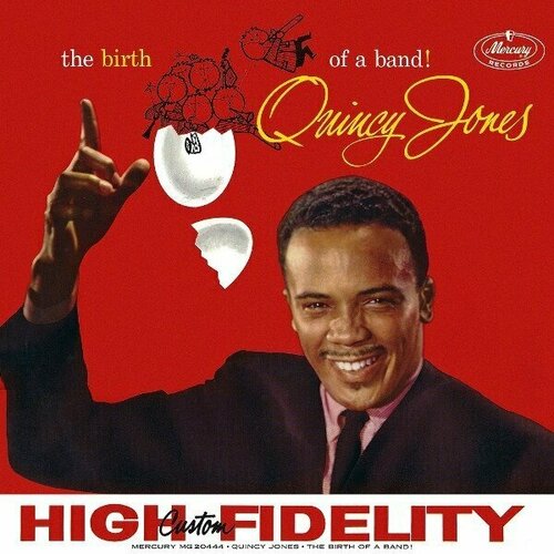 Виниловая пластинка Quincy Jones - The Birth Of A Band - 180 Gram Vinyl