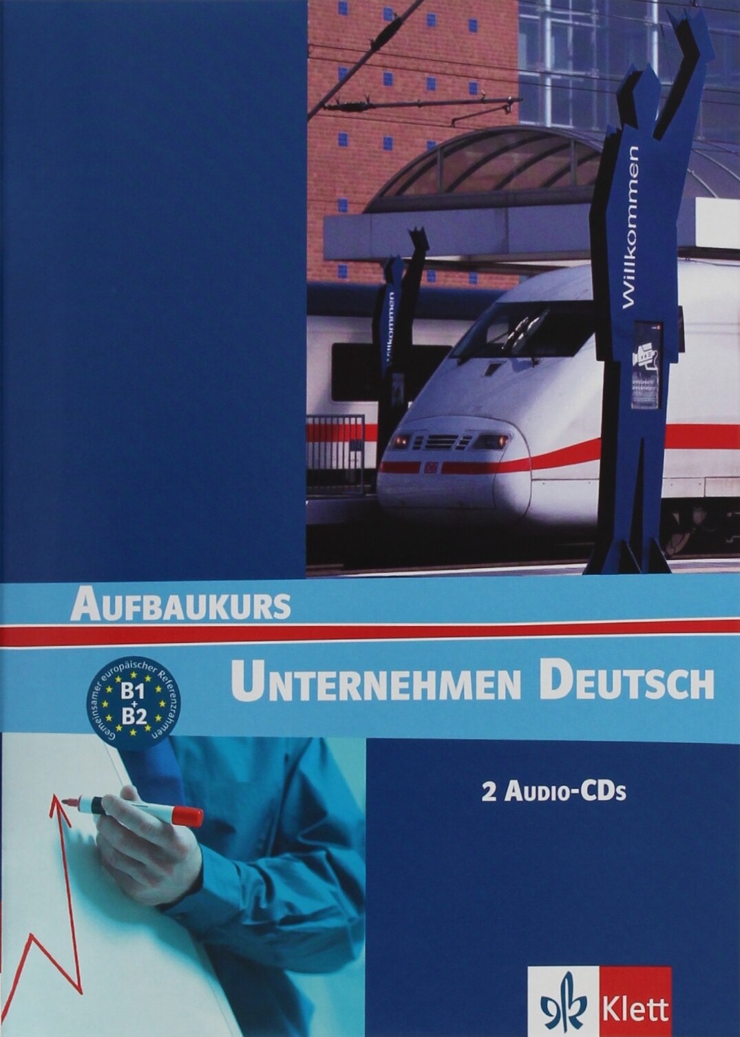 Книга Unternehmen Deutsch Aufbaukurs (B1-B2) Audio-CDs (2) - фото №1