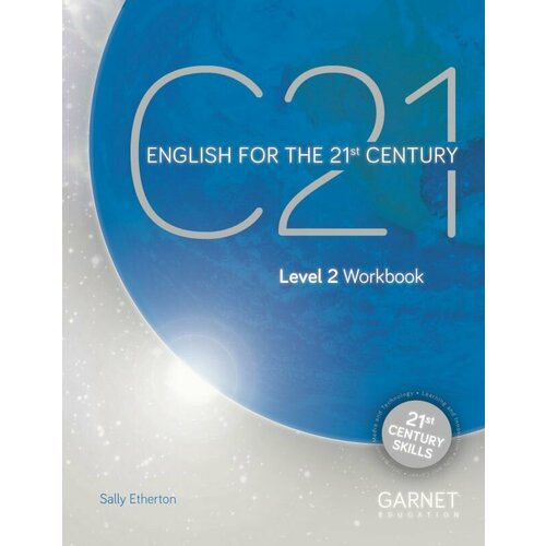 C21: English for the 21st Century Level 2 Workbook skills