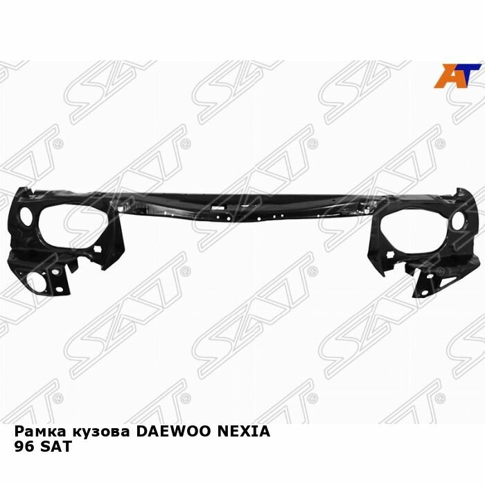 Рамка кузова для DAEWOO NEXIA 96 SAT дэу нексия