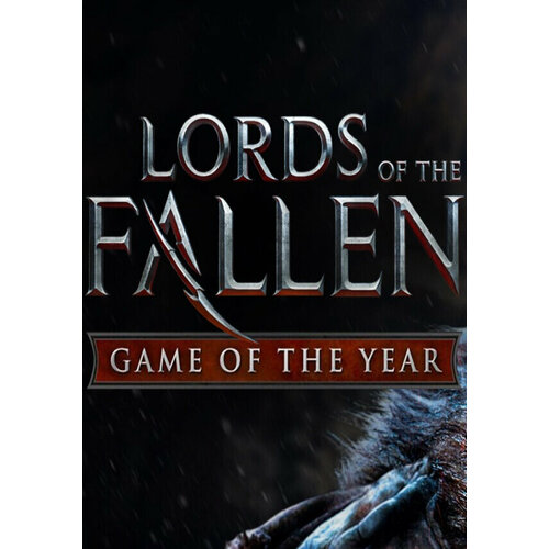 Lords of the Fallen - Game of the Year Edition (Steam; PC; Регион активации ROW) lords of the fallen monk decipher steam pc регион активации не для рф
