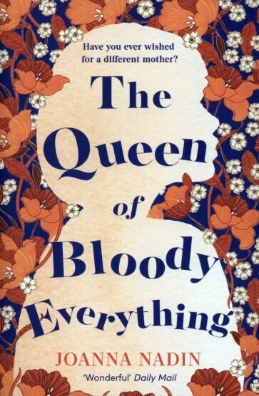 The Queen of Bloody Everything - фото №1