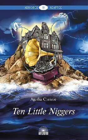 Кристи А. "Десять негритят. Книга для чтения на английском языке. Уровень В1"
