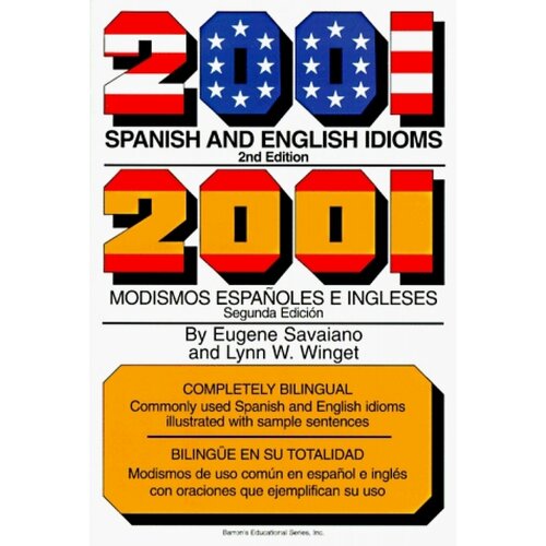 2001 Spanish and English Idioms (2 Edition)