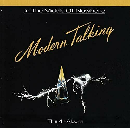 AUDIO CD Modern Talking - In The Middle Of Nowhere