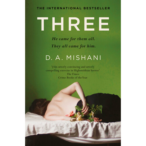 Three | Mishani D. A.