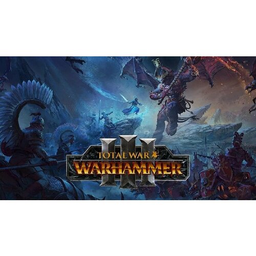 total war warhammer iii champions of chaos dls steam все страны Total War: Warhammer III | STEAM | РФ + Все страны