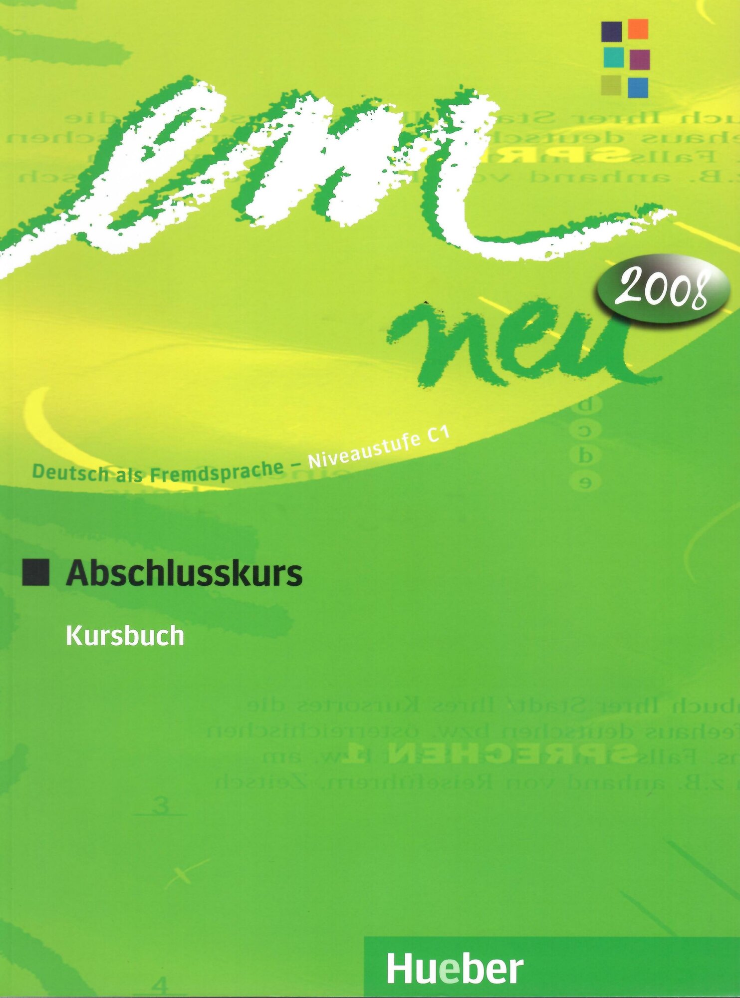 Em neu 2008 Abschlusskurs, Kursbuch