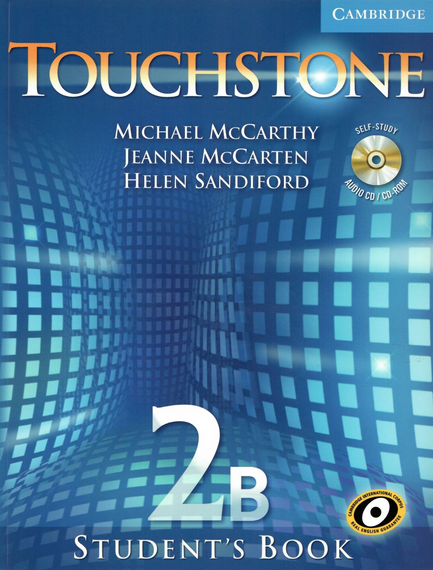 Touchstone 2 B Student's Book with Audio CD/CD-ROM