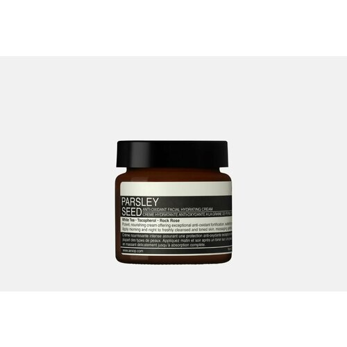 Крем для лица с антиоксидантами Aesop, Parsley Seed Anti-Oxidant Facial Hydrating Cream 60 мл