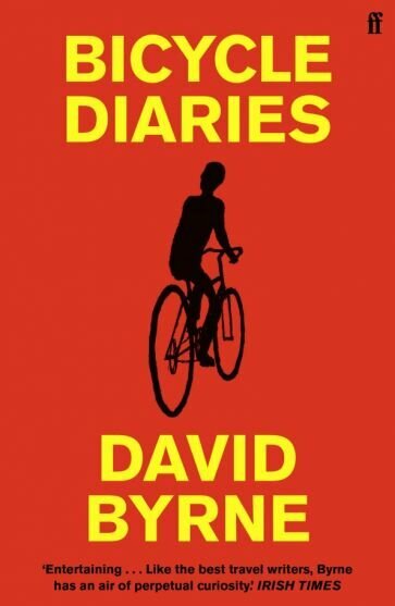 Bicycle Diaries (Byrne David) - фото №1