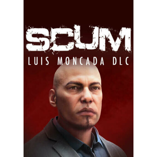 SCUM: Luis Moncada Character Pack DLC (Steam; PC; Регион активации РФ, СНГ)