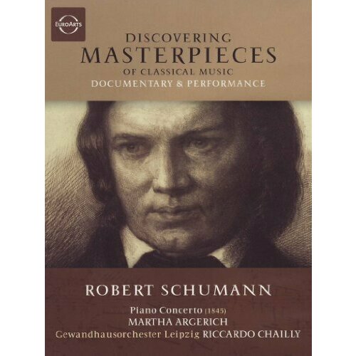Schumann: Piano Concerto - Discovering Masterpieces of Classical Music strauss eine alpensinfonie discovering masterpieces of classical music