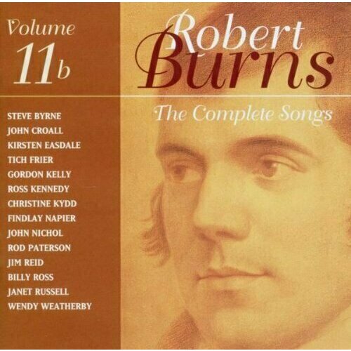AUDIO CD Various: The Complete Songs of Robert Burns Volume 11. 2 CD