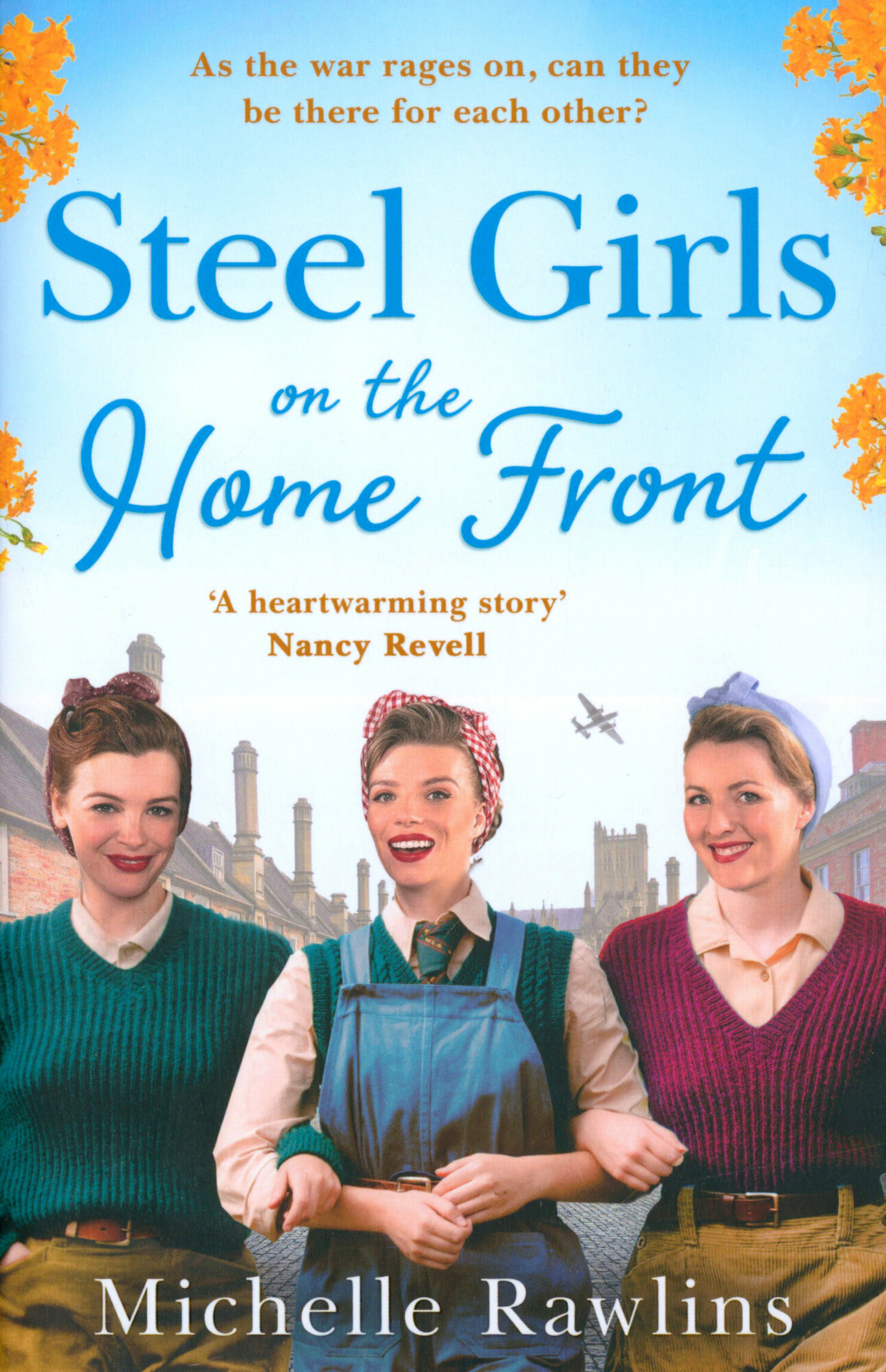 Steel Girls on the Home Front / Rawlins Michelle / Книга на Английском - фото №1