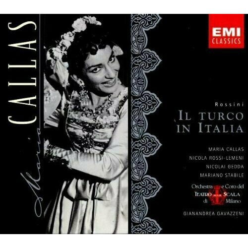 AUDIO CD Rossini, Il Turco in Italia. (Callas, Rossi-Lemeni, Gedda et al. w.La Scala / Gavazzeni) audio cd berg wozzeck gobbi dow munteanu tajo picchi et al cond sanzogno rec rome 1954 violin 2 cd