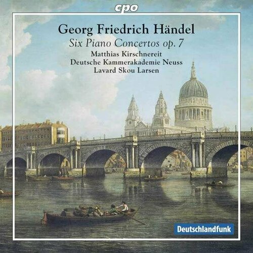 Audio CD Georg Friedrich H ndel (1685-1759) - Klavierkonzerte Nr.7-12 (op.7 Nr.1-6 HWV 306-311) (1 CD) audio cd georg friedrich h ndel 1685 1759 feuerwerksmusik hwv 351 1 cd