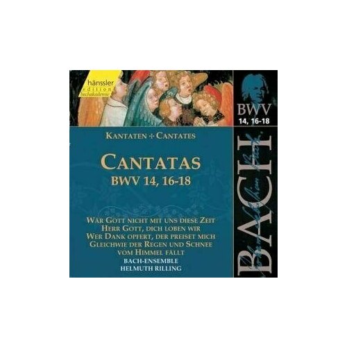 AUDIO CD BACH, J.S: Cantatas, BWV 14, 16-18