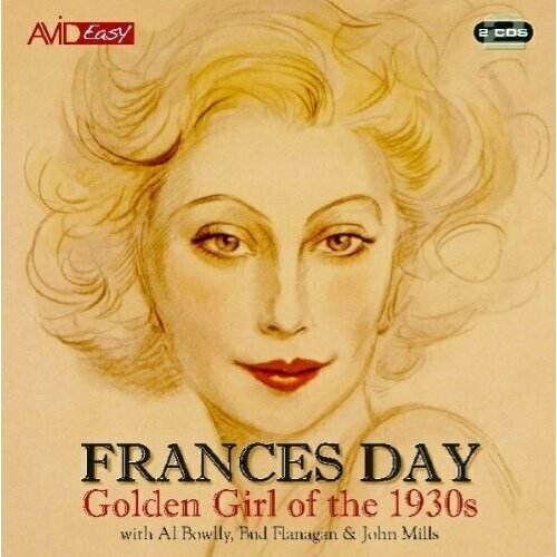 AUDIO CD Frances Day - Golden Girl Of The 30'. 2 CD