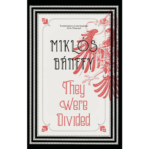 They Were Divided | Banffy Miklos