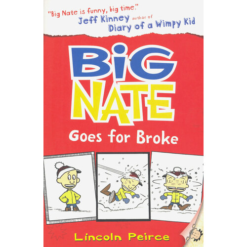 Big Nate Goes for Broke | Peirce Lincoln
