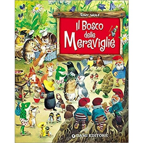 Il bosco delle meraviglie