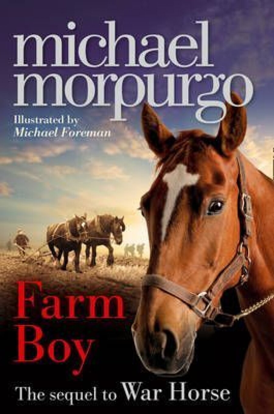 Farm Boy: Sequel to War Horse