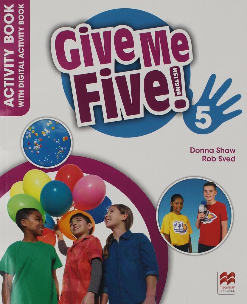 Give Me Five! Level 5 Activity Book and Digital Activity Book
