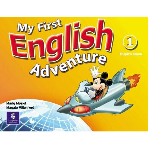 My First English Adventure Level 1 Pupils' Book