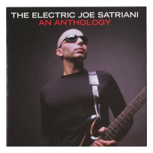 Компакт-Диски, Epic, Legacy, JOE SATRIANI - The Electric Joe Satriani: An Anthology (2CD)