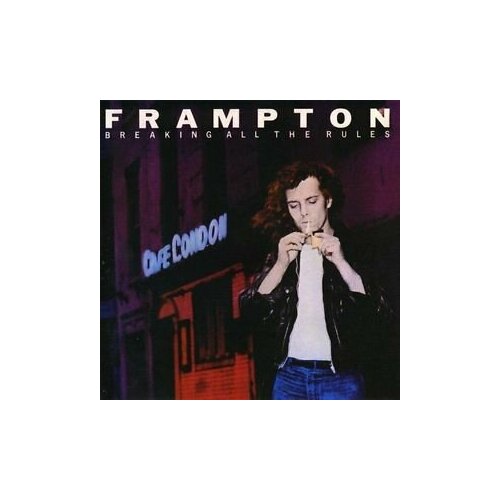 Компакт-Диски, Lemon Recordings, PETER FRAMPTON - BREAKING ALL THE RULES (CD)