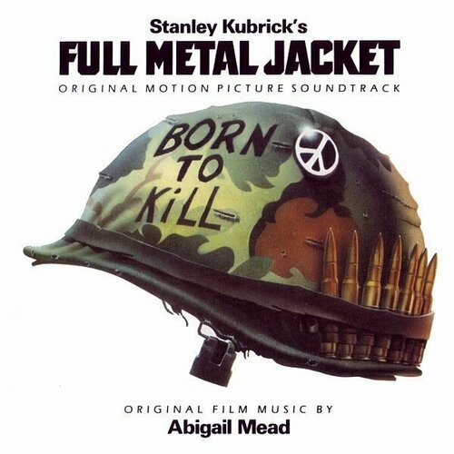 Компакт-диск Warner Soundtrack – Stanley Kubrick's Full Metal Jacket (Original Motion Picture Soundtrack)