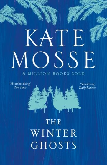 The Winter Ghosts (Mosse Kate) - фото №1