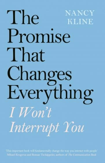 The Promise That Changes Everything. I Won’t Interrupt You - фото №1