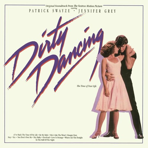 dirty dancing soundtrack lp виниловая пластинка фиолетовый винил Виниловая пластинка Original Soundtrack: Dirty Dancing (180g) (1 LP)