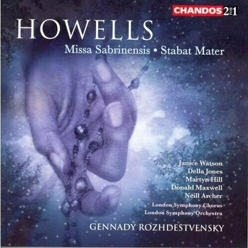 AUDIO CD HOWELLS: Missa Sabrinensis / Stabat Mater audio cd митрополит иларион алфеев stabat mater песнь восхождения и рождественская оратория