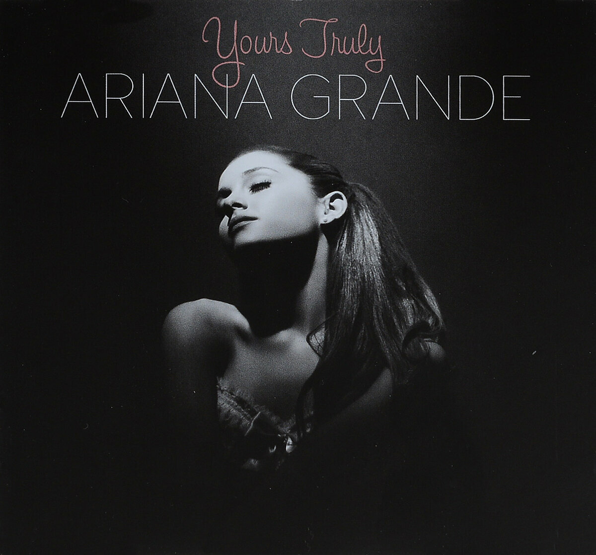 AUDIO CD Ariana Grande: Yours Truly (1 CD)