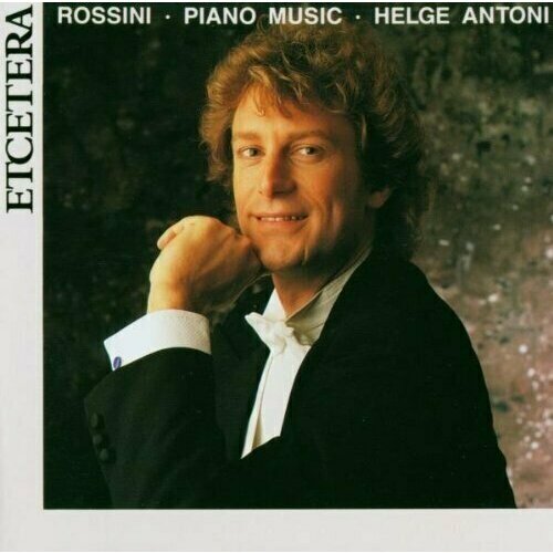 AUDIO CD Rossini - Piano Works - Composer: Gioachino Rossini