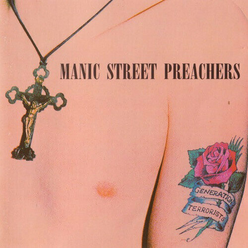 Виниловая пластинка Manic Street Preachers: Generation Terrorists (remastered) (20th Anniversary Legacy Edition). 2 LP